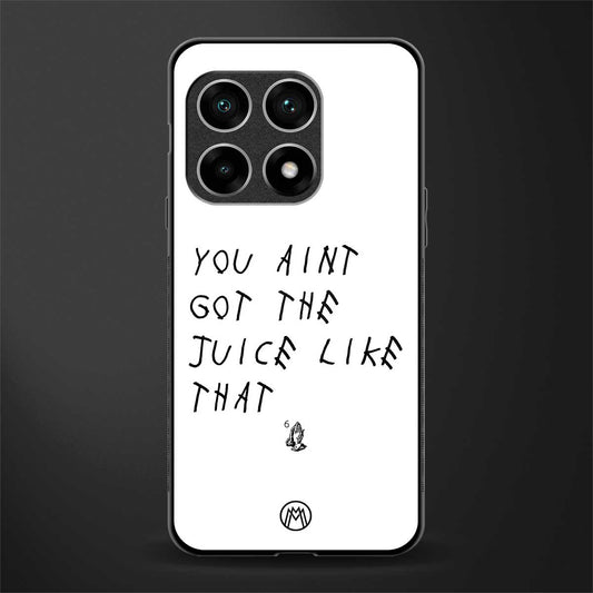 ain't got the juice white edition glass case for oneplus 10 pro 5g image