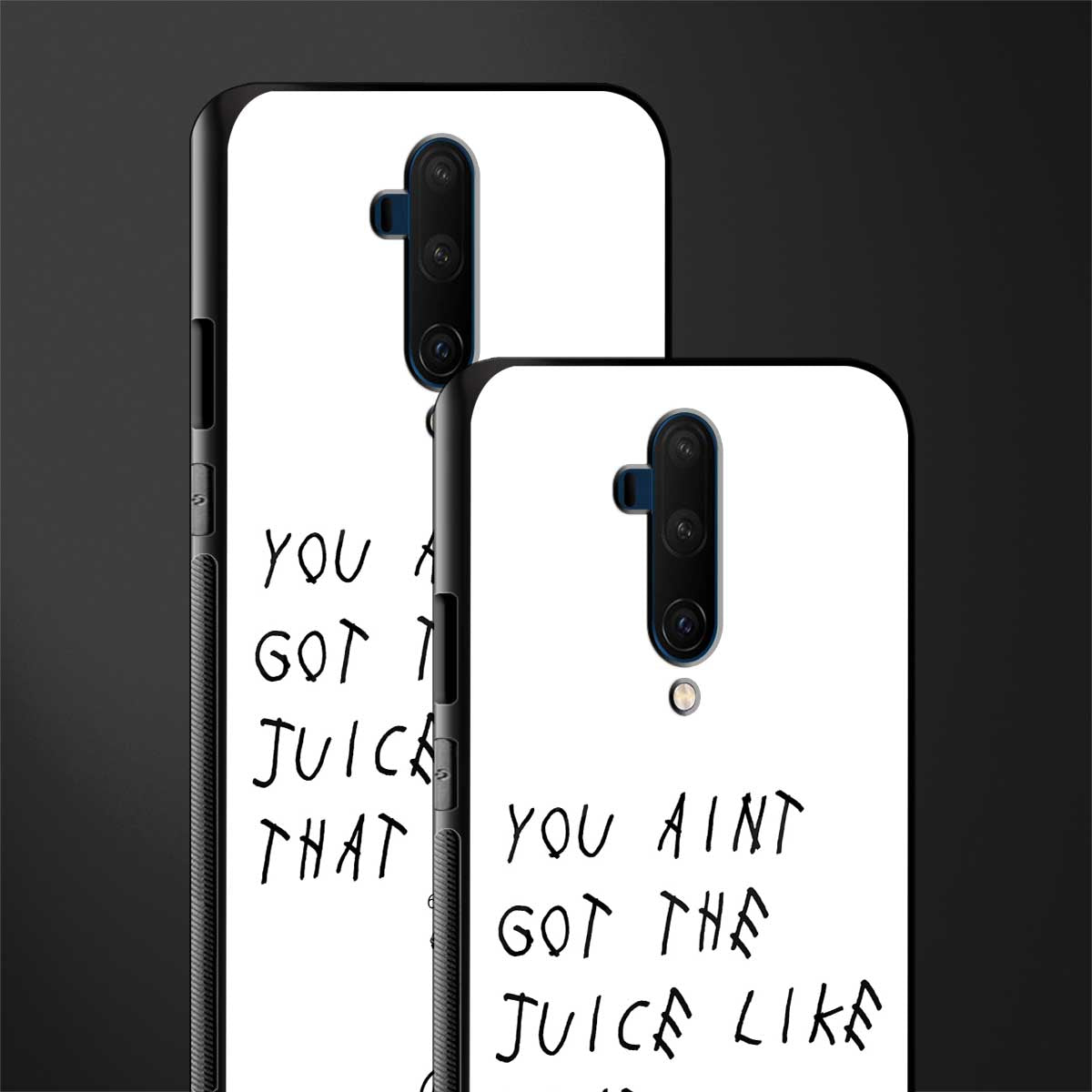ain't got the juice white edition glass case for oneplus 7t pro image-2