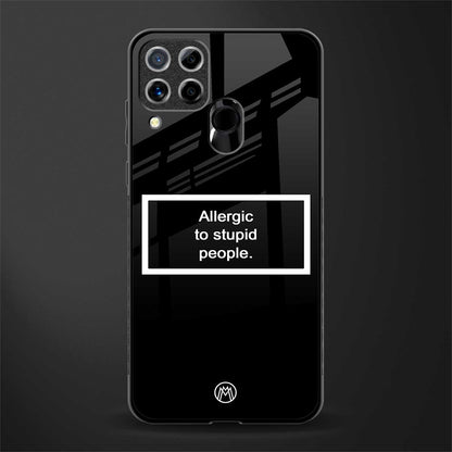 allergic to stupid people black glass case for realme c15 image
