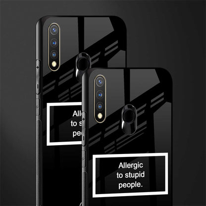 allergic to stupid people black glass case for vivo u20 image-2