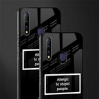 allergic to stupid people black glass case for vivo z1 pro image-2