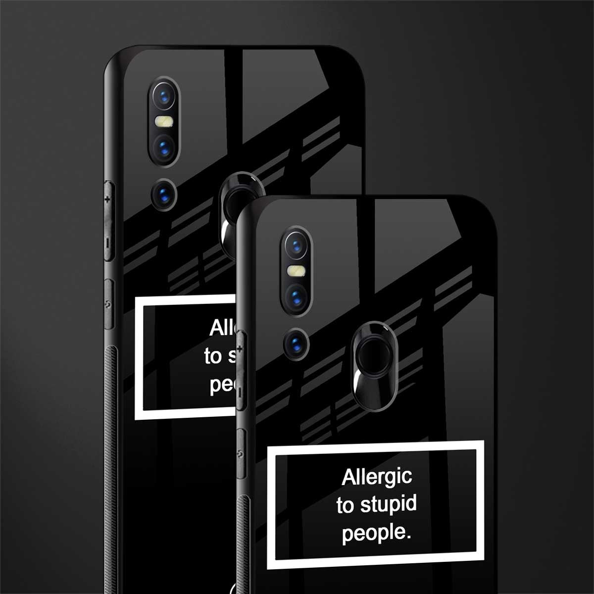 allergic to stupid people black glass case for vivo v15 image-2