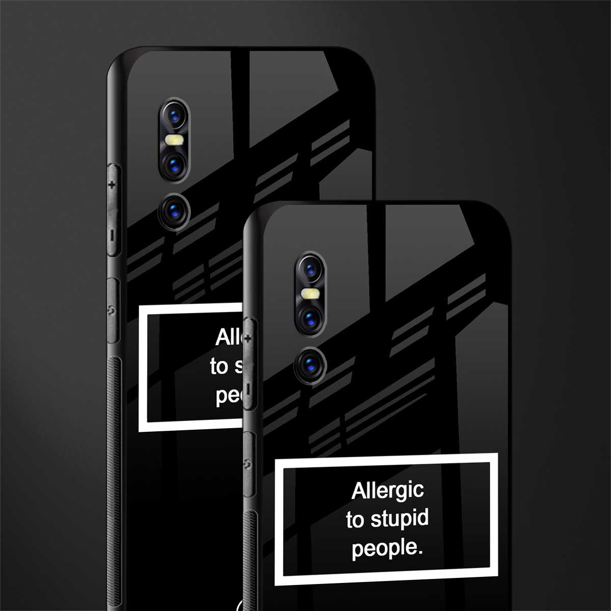 allergic to stupid people black glass case for vivo v15 pro image-2