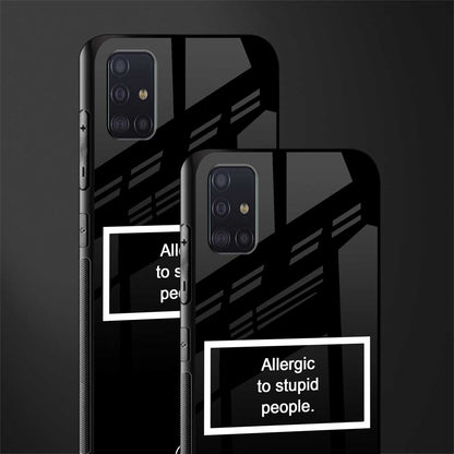 allergic to stupid people black glass case for samsung galaxy a71 image-2