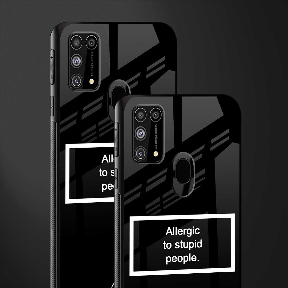 allergic to stupid people black glass case for samsung galaxy f41 image-2