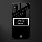 allergic to stupid people black glass case for samsung galaxy f41 image