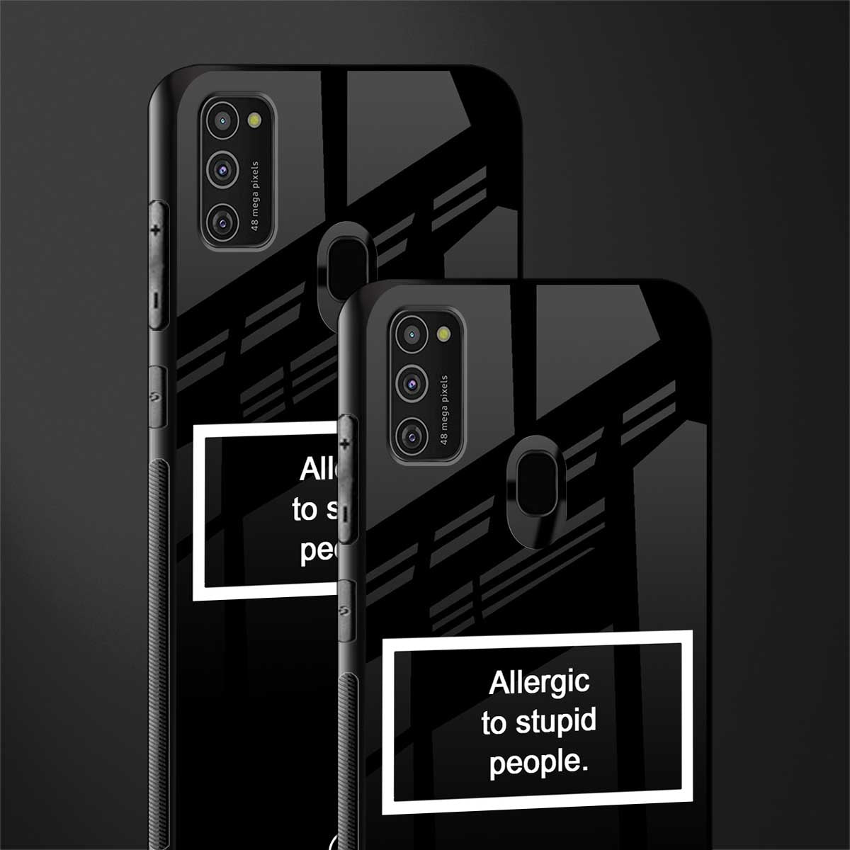 allergic to stupid people black glass case for samsung galaxy m30s image-2