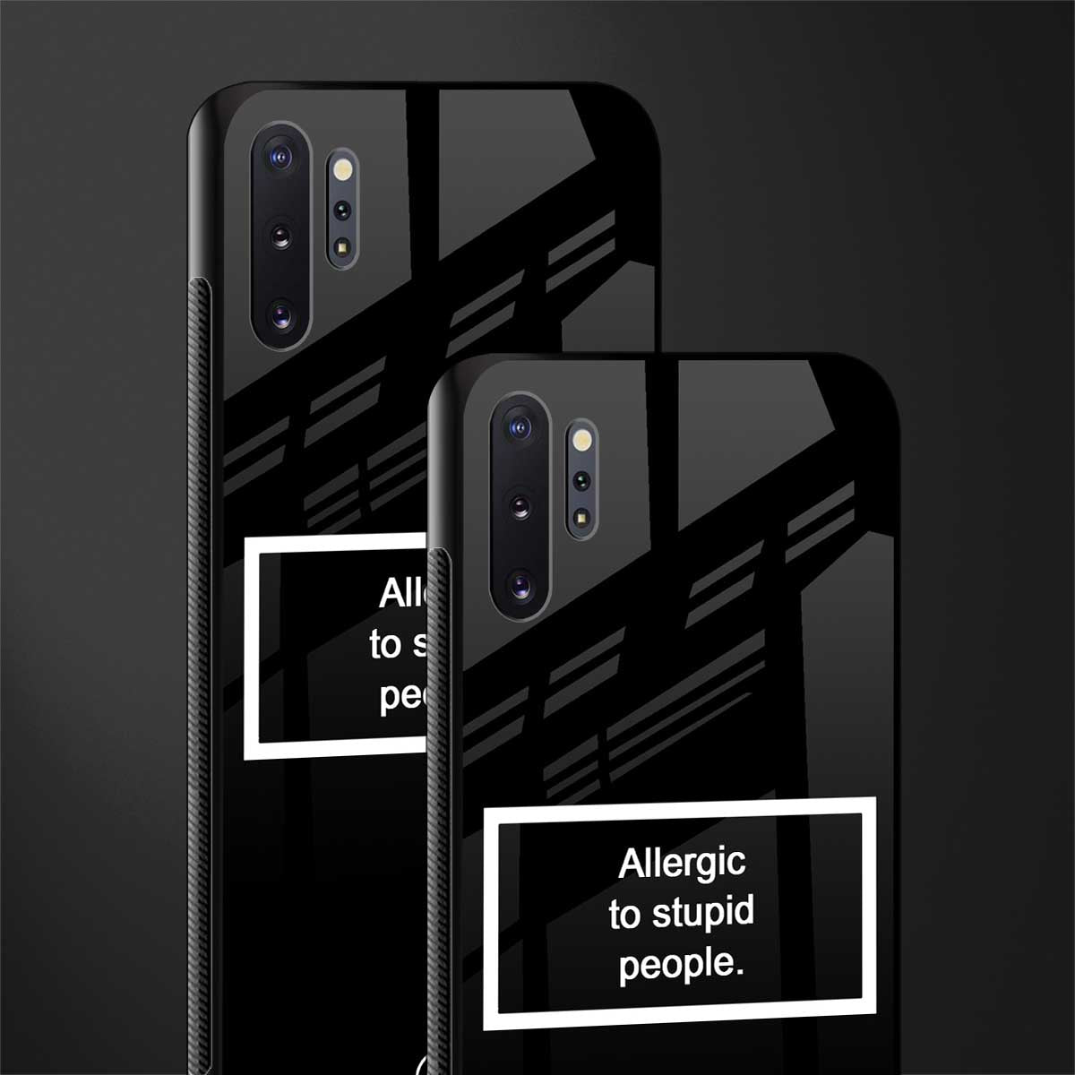 allergic to stupid people black glass case for samsung galaxy note 10 plus image-2