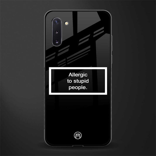 allergic to stupid people black glass case for samsung galaxy note 10 image