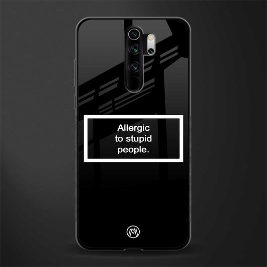 allergic to stupid people black glass case for redmi note 8 pro image