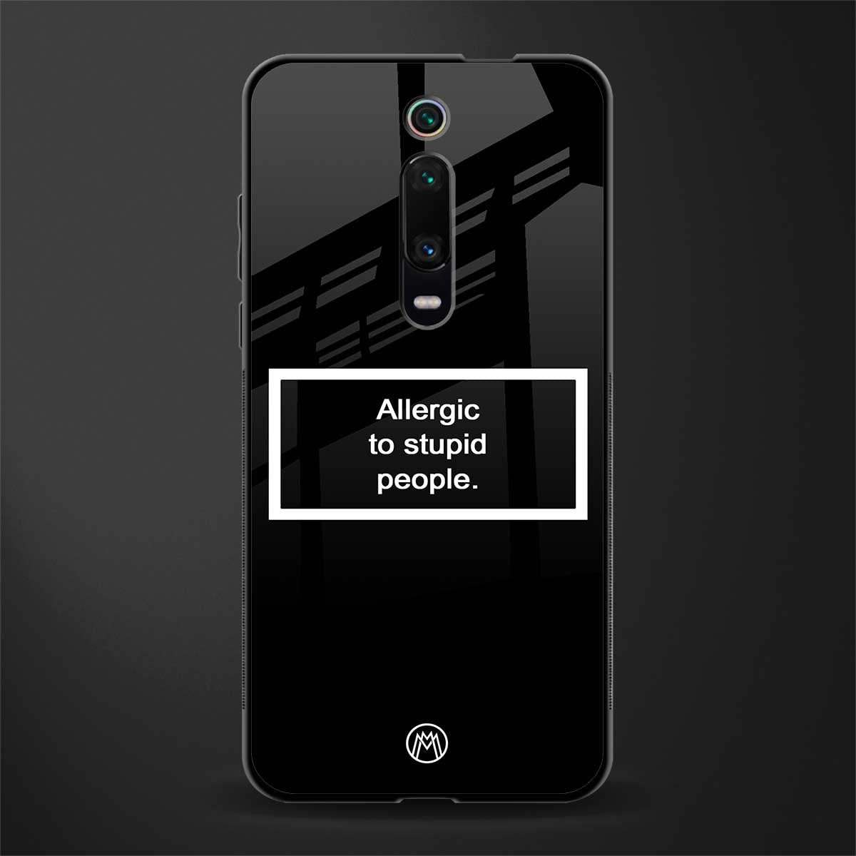allergic to stupid people black glass case for redmi k20 pro image