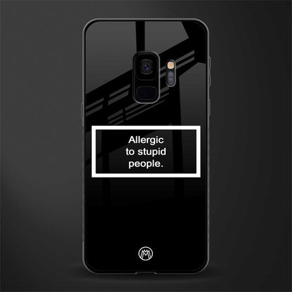 allergic to stupid people black glass case for samsung galaxy s9 image