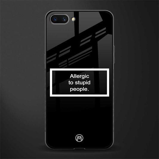 allergic to stupid people black glass case for realme c1 image