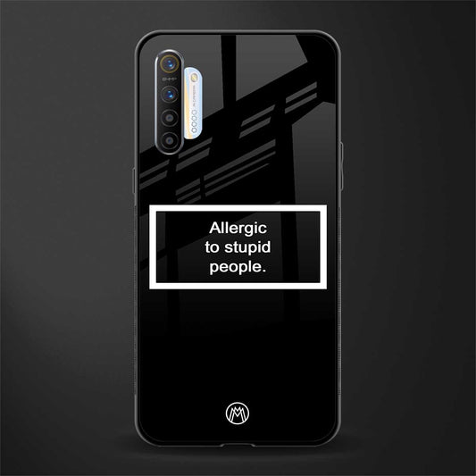 allergic to stupid people black glass case for realme xt image