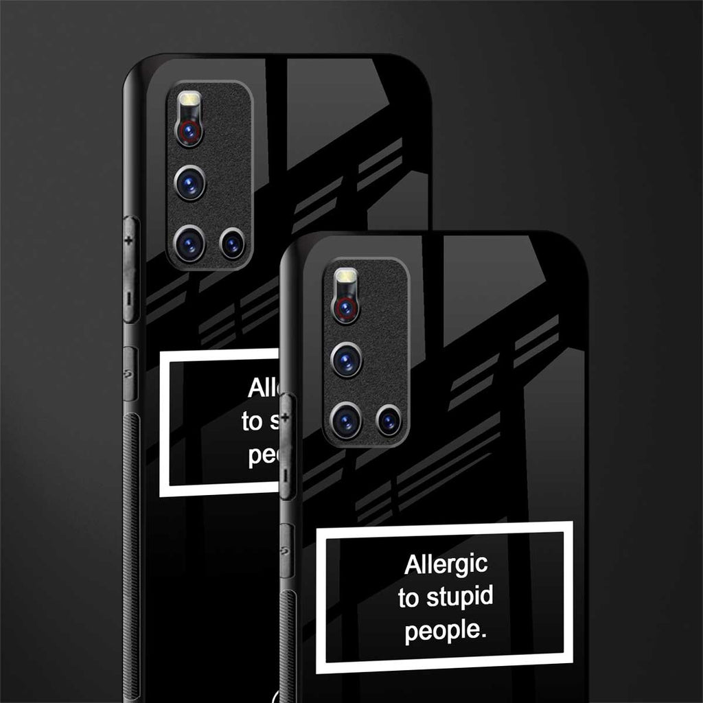 allergic to stupid people black glass case for vivo v19 image-2