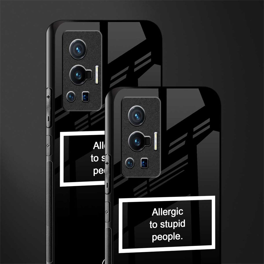 allergic to stupid people black glass case for vivo x70 pro image-2