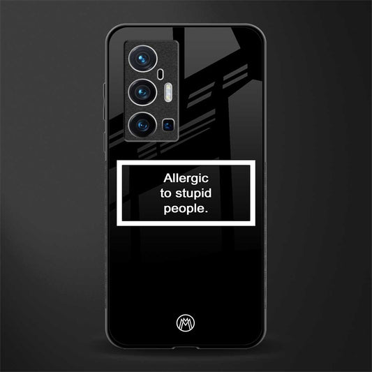 allergic to stupid people black glass case for vivo x70 pro plus image