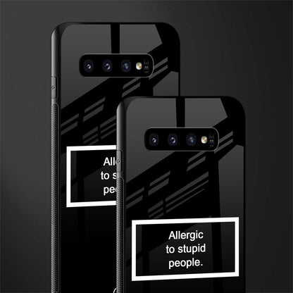 allergic to stupid people black glass case for samsung galaxy s10 image-2
