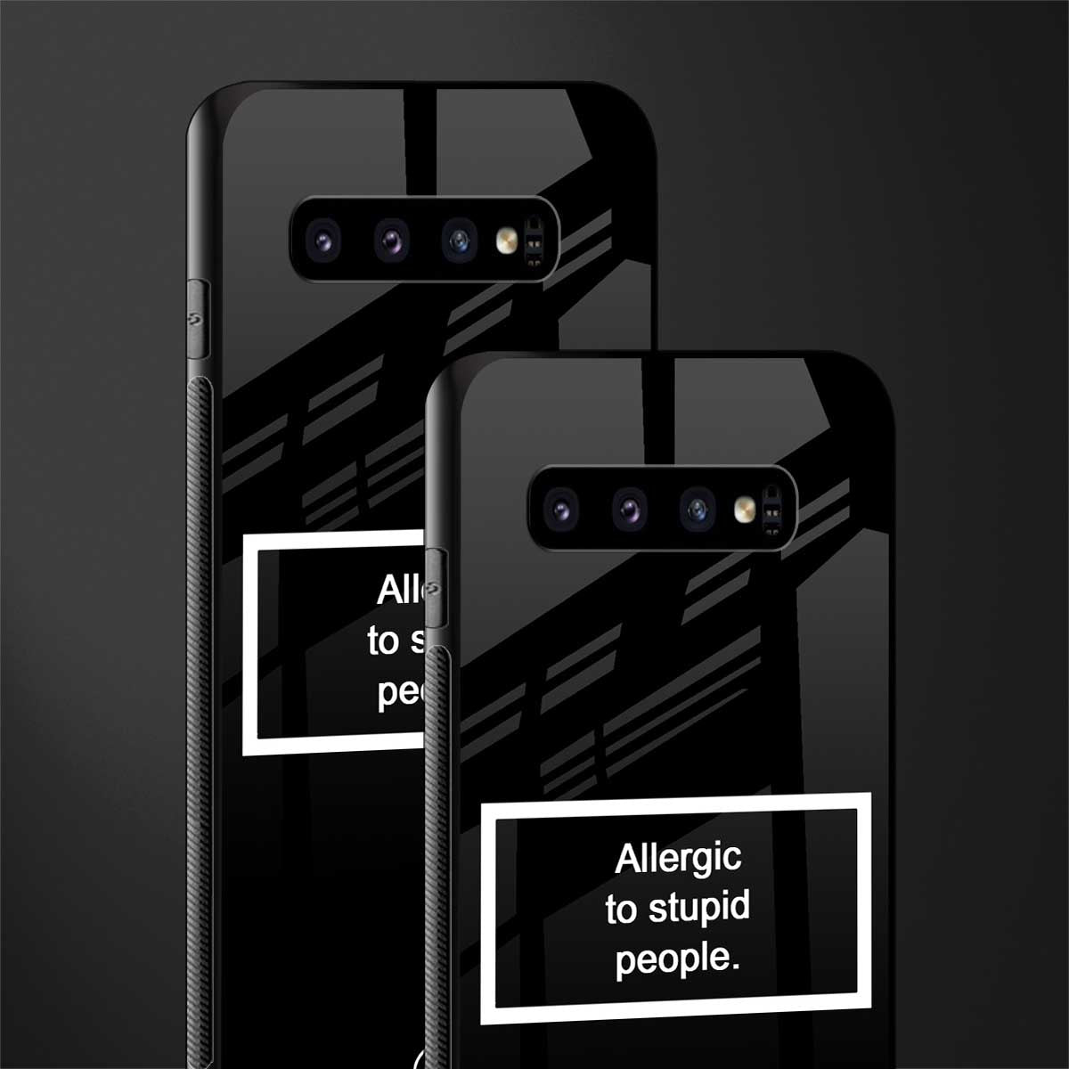 allergic to stupid people black glass case for samsung galaxy s10 plus image-2