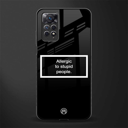 allergic to stupid people black glass case for redmi note 11 image