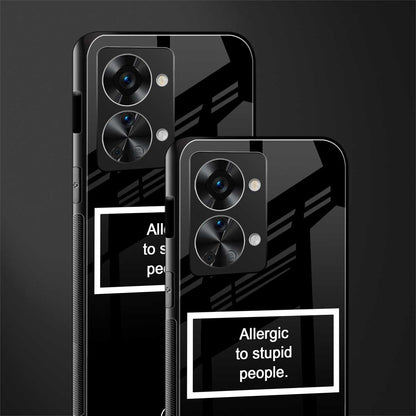 allergic to stupid people black glass case for phone case | glass case for oneplus nord 2t 5g