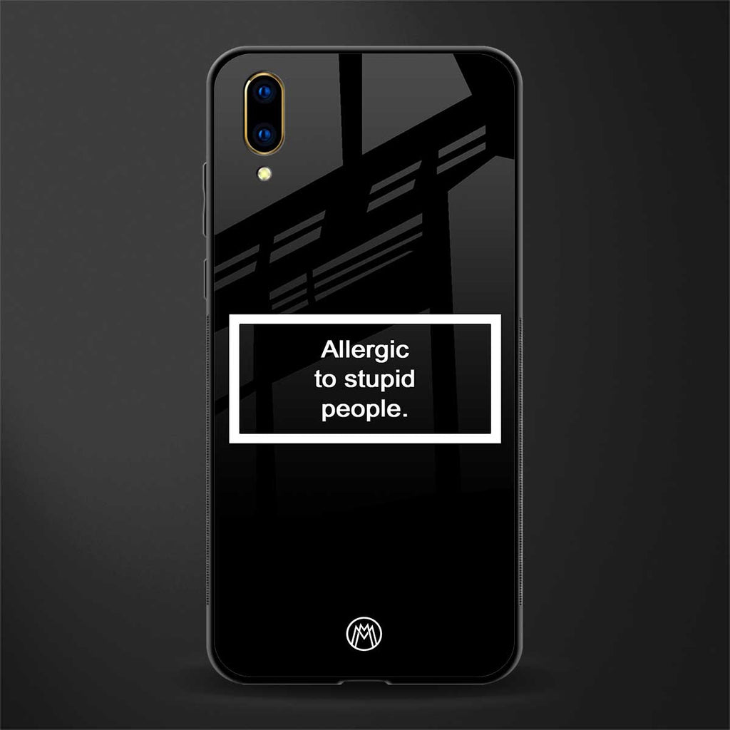 allergic to stupid people black glass case for vivo v11 pro image