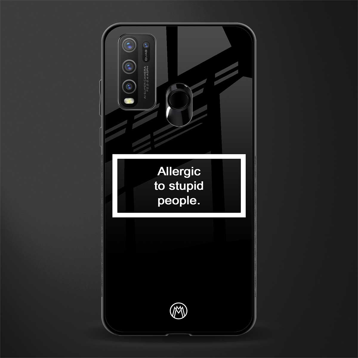 allergic to stupid people black glass case for vivo y50 image