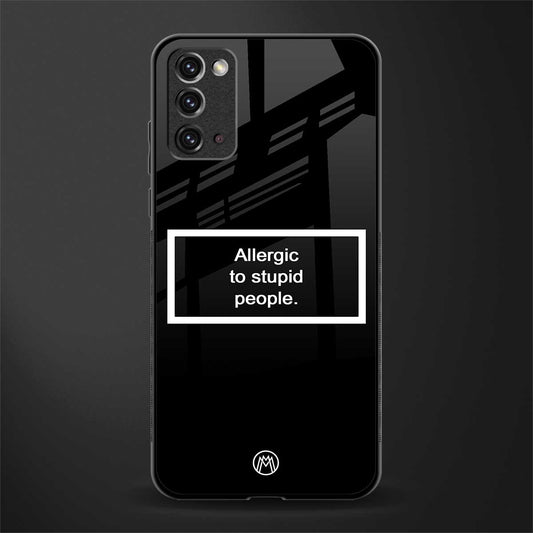 allergic to stupid people black glass case for samsung galaxy note 20 image