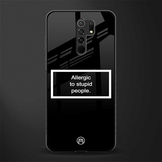 allergic to stupid people black glass case for redmi 9 prime image