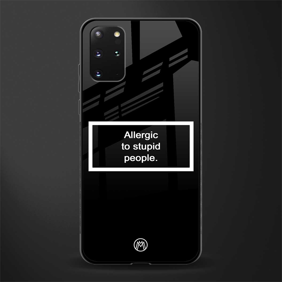 allergic to stupid people black glass case for samsung galaxy s20 plus image