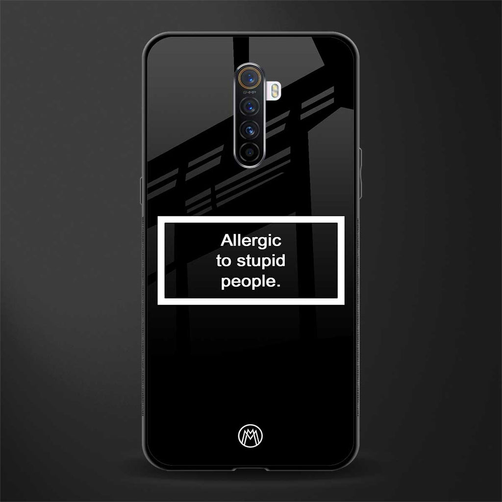 allergic to stupid people black glass case for realme x2 pro image