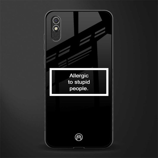 allergic to stupid people black glass case for redmi 9a sport image