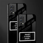 allergic to stupid people black glass case for realme 7 pro image-2