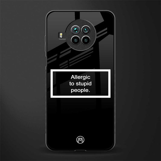 allergic to stupid people black glass case for mi 10i image