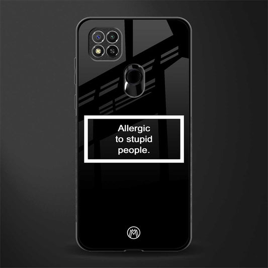 allergic to stupid people black glass case for redmi 9 image
