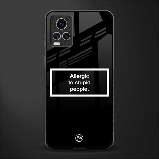 allergic to stupid people black glass case for vivo v20 pro image
