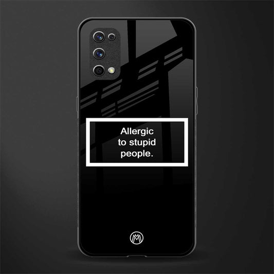 allergic to stupid people black glass case for realme x7 pro image