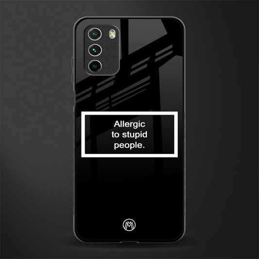 allergic to stupid people black glass case for poco m3 image