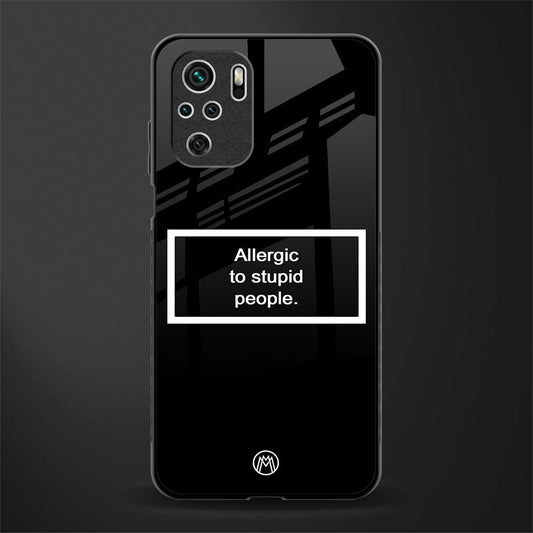 allergic to stupid people black glass case for redmi note 10s image