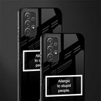 allergic to stupid people black glass case for samsung galaxy a32 4g image-2