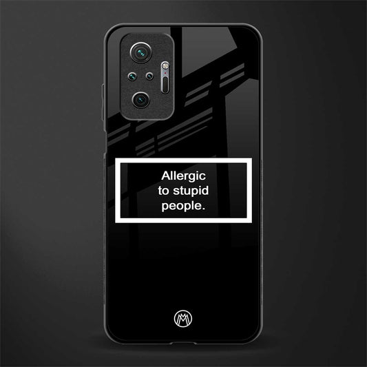 allergic to stupid people black glass case for redmi note 10 pro image