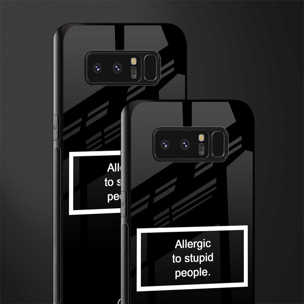 allergic to stupid people black glass case for samsung galaxy note 8 image-2