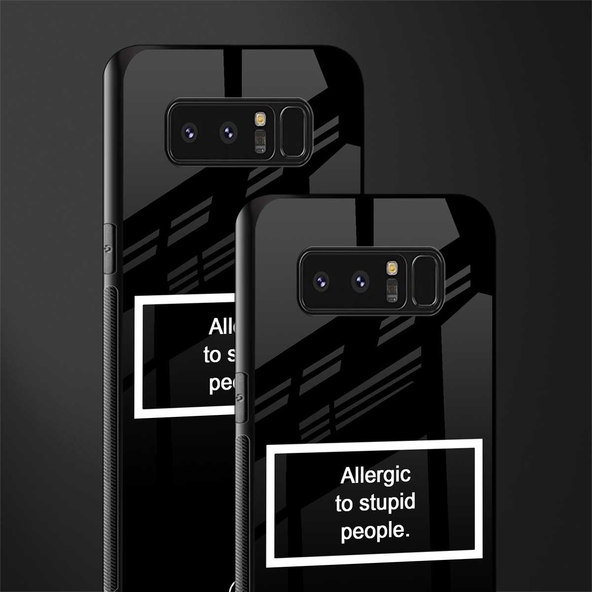 allergic to stupid people black glass case for samsung galaxy note 8 image-2