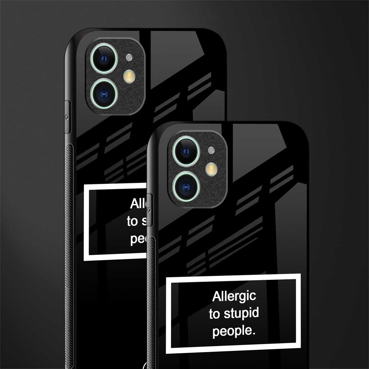 allergic to stupid people black glass case for iphone 12 mini image-2