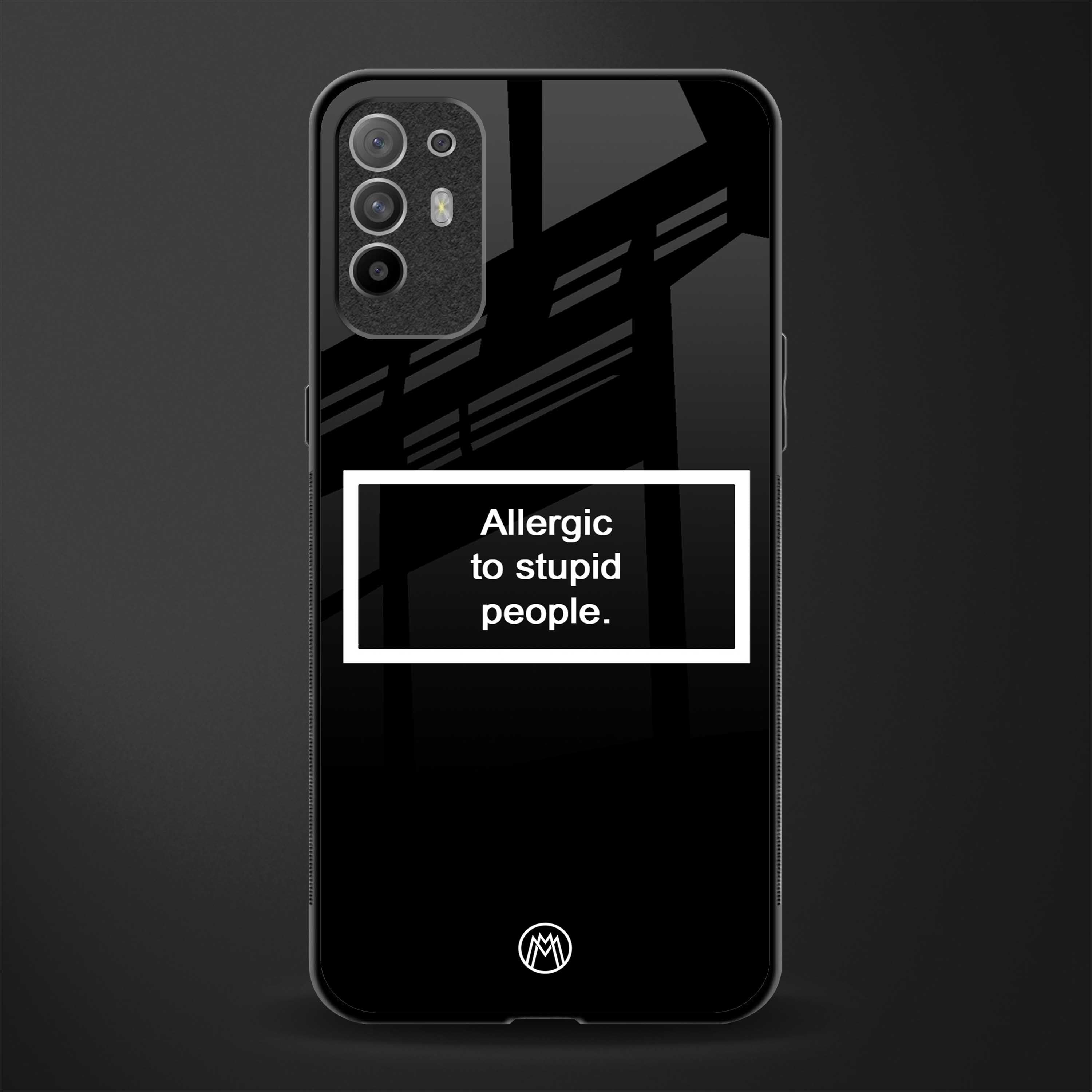 allergic to stupid people black glass case for oppo f19 pro plus image
