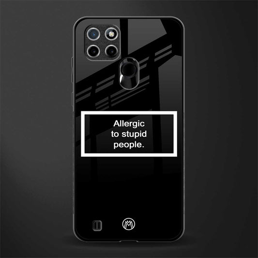 allergic to stupid people black glass case for realme c21y image