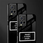 allergic to stupid people black glass case for vivo y21t image-2