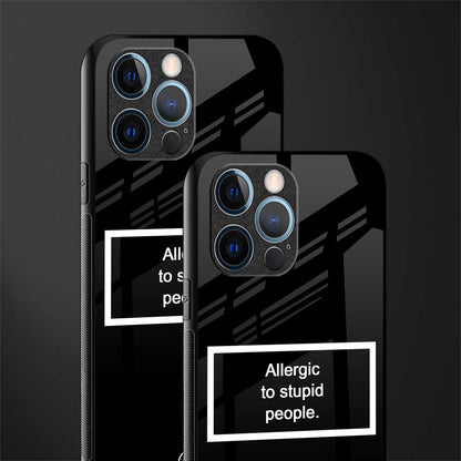 allergic to stupid people black glass case for iphone 12 pro image-2