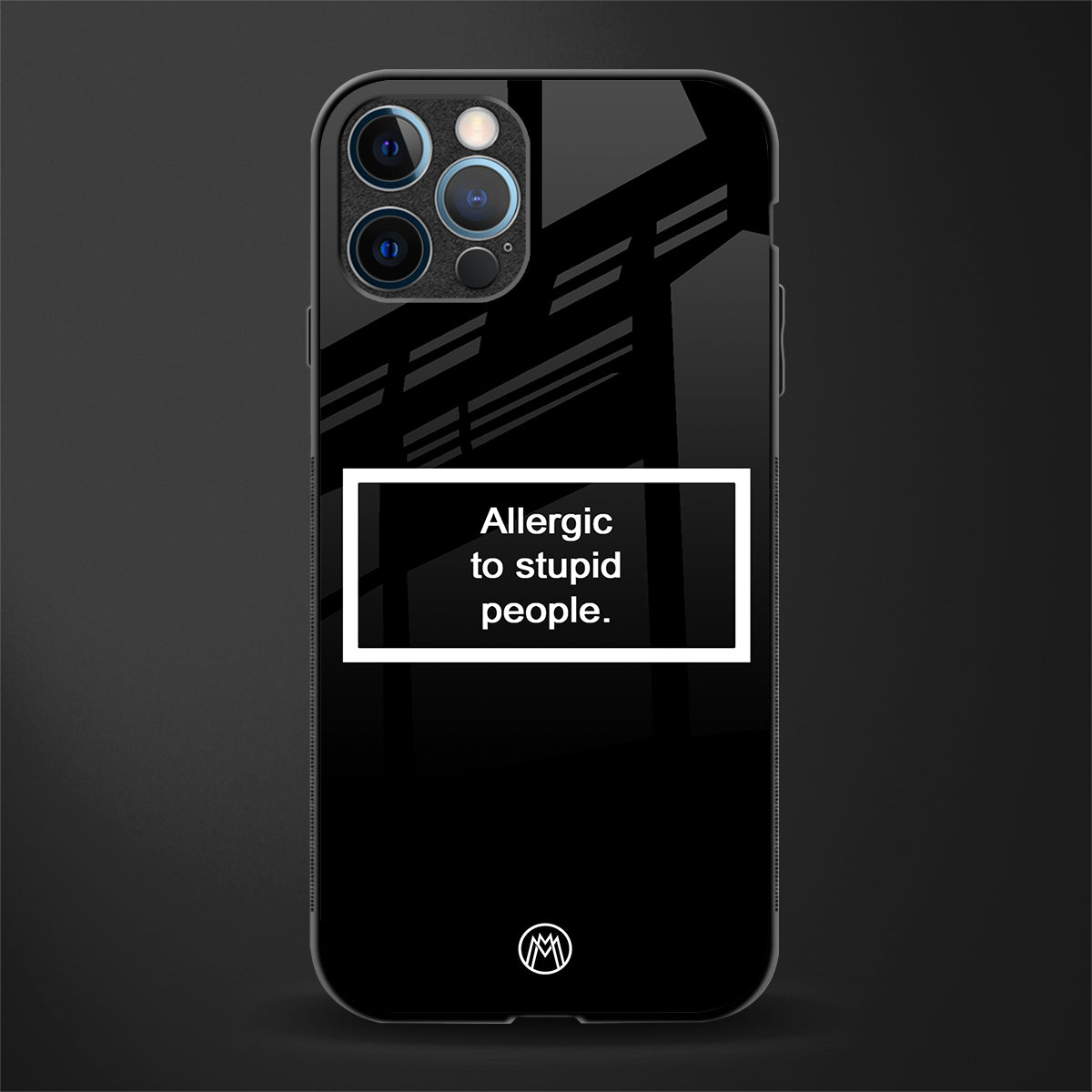 allergic to stupid people black glass case for iphone 12 pro max image