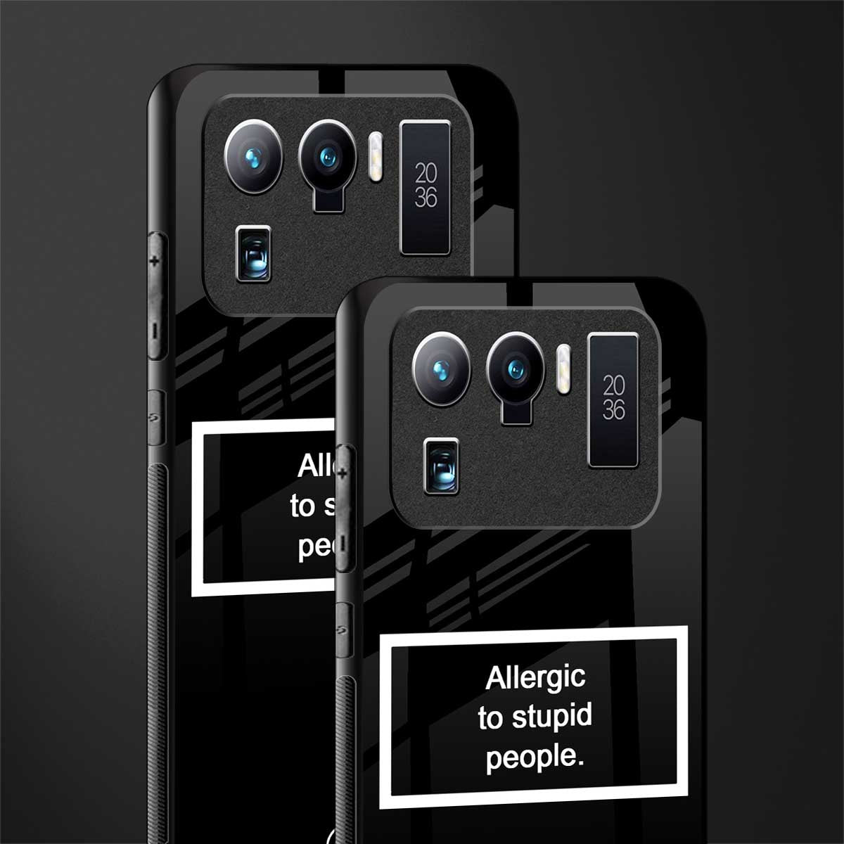 allergic to stupid people black glass case for mi 11 ultra 5g image-2